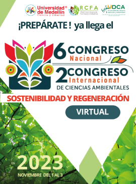 6o Congreso Nacional y 2o Internacional en Ciencias Ambientales "Sostenibilidad y Regeneración"