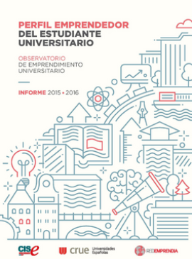 Perfil emprendedor del estudiante universitario. Observatorio de emprendimiento universitario.