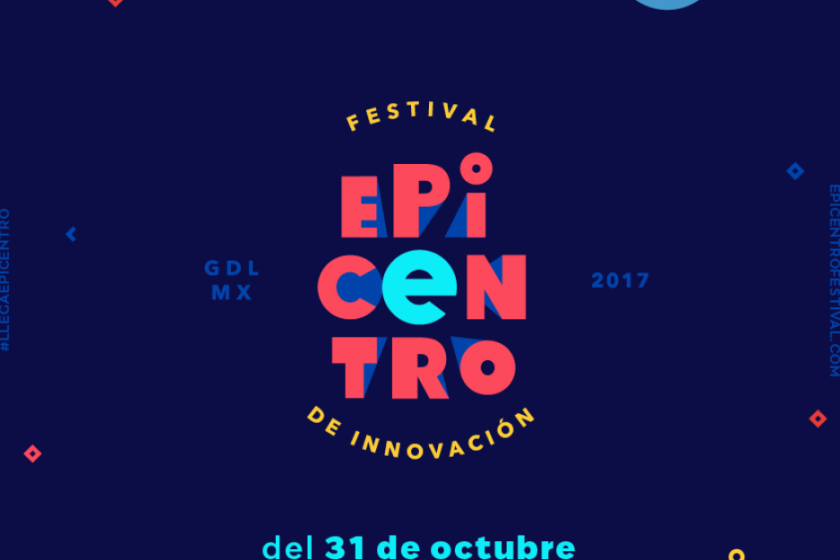  Festival Epicentro de Innovación 2017